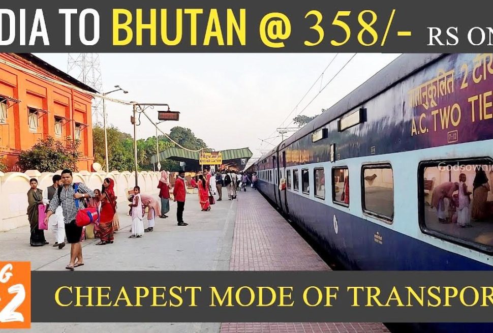 How To Reach Bhutan By Train, Air, Road - Bhutan Tourism